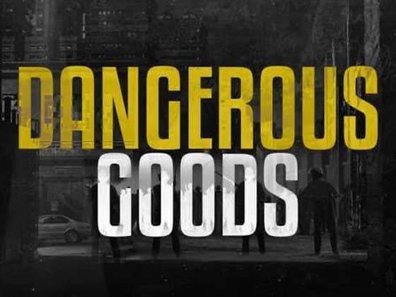 Dangerous Goods
